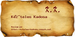 Köteles Kadosa névjegykártya